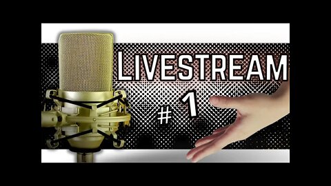Our 1st Live Stream