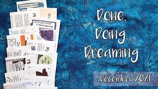 Done, Doing, Dreaming – December 2021 Edition