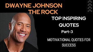 Dwayne Johnson’s (The Rock) Top Inspiring quotes Part-3