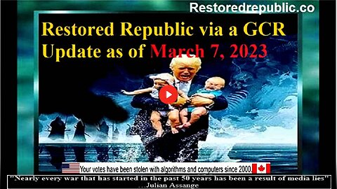 Restored Republic via a GCR Update as of March 7, 2023