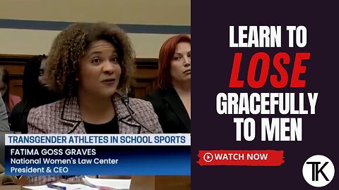 National Women’s Law Center President: Female Athletes Should ‘Learn to Lose Gracefully’ to Men