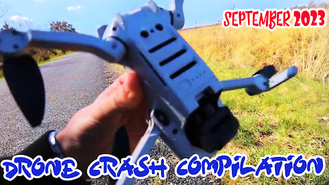 Drone Crash Compilation 2023