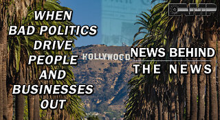 When Bad Politics Drive People and Businesses Out | NEWS BEHIND THE NEWS June 26th, 2023