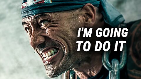 I'M GOING TO DO IT Motivational Video