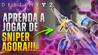 COMO JOGAR E TREINAR DE SNIPER NO DESTINY 2 ➡ (INICIANTES)