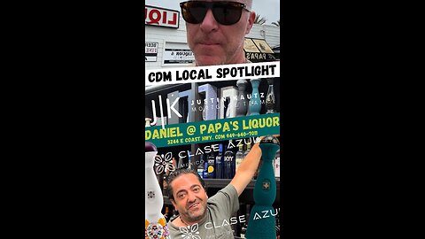 The Finest Tequila with Casa Azul and 1942 at Papa’s Liquor! Newport Beach, California! (CDM)