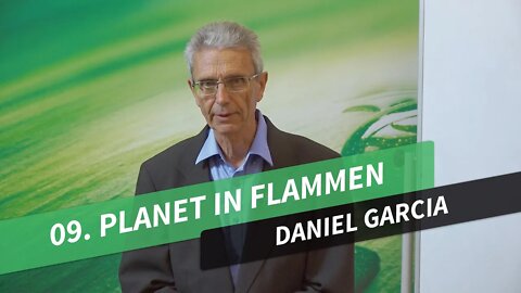 09. Planet in Flammen # Daniel Garcia # Permakultur in Theorie und Praxis