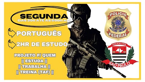 #57 Estude Comigo | Polícia Federal Agente/Escrivão || PCSP 👉 Motivação p/ o Combate