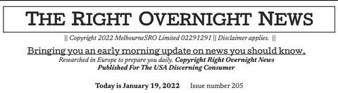January 19, 2022 Right Overnight News