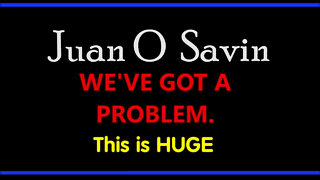 Juan O Savin Decode - This is HUGE..