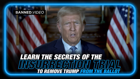 Learn The Secrets of the Insurrection Based Trial to Remove Trump