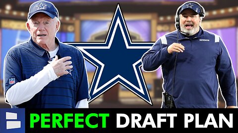 Cowboys PERFECT Plan for The 2023 NFL Draft