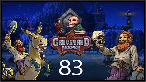 Making The Perfect Friend... er... Zombie! - Graveyard Keeper (all DLC) - S1E83