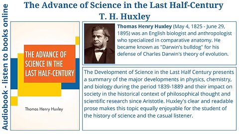 The Advance of Science in the Last Half-Century - T. H. Huxley
