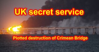 UK secret service plotted destruction of Crimean Bridge