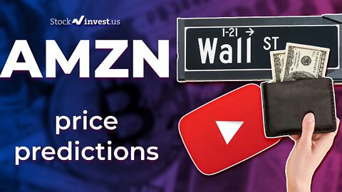 AMZN Price Predictions - Amazon Stock Analysis for Monday, July 11th