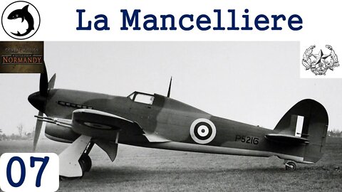 La Mancelliere - Episode 07 | Combat Mission: Battle for Normandy - The Scottish Corridor