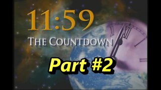 11:59 - The Countdown (Part #2)