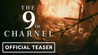 The 9th Charnel - Official Announcement Teaser Trailer