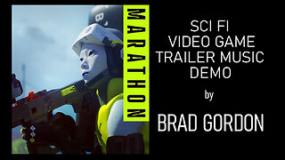 Brad Gordon - Composer - Sci Fi Video Game Trailer - Marathon