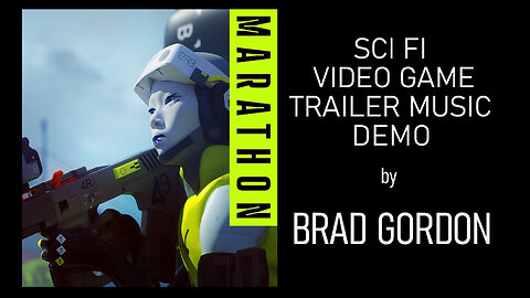 Brad Gordon - Composer - Sci Fi Video Game Trailer - Marathon