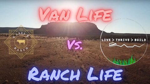 Van Life meets Ranch Life @LiveThriveBuild