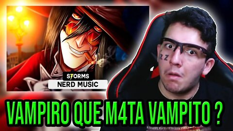 ( ELE É UM VAMPIRO ? ) REAGINDO a Alucard - Restrição Zero ( Hellsing ) | Storms | REACT