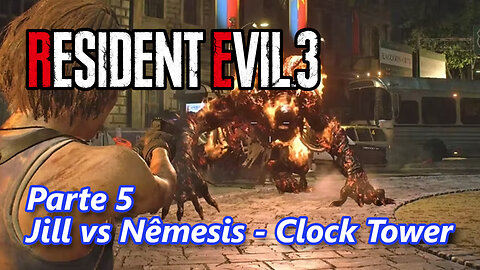 Resident Evil 3 Remake (PC) - Parte 5 - Jill vs Nêmesis - Clock Tower - Roupa Clássica da Jill RE3