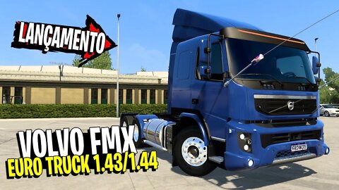 VOLVO FMX LANÇAMENTO EURO TRUCK SIMULATOR 2 1.43 / 1.44