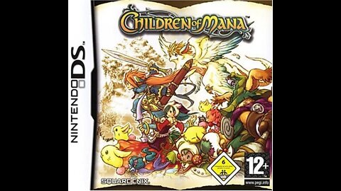 Children of Mana (Nintendo DS) French Square Enix Commercial