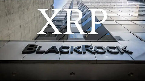 XRP RIPPLE BLACKROCK TO BUY UP ENTIRE XRP SUPPLY THROUGH COINBASE !!! UPHOLD CALLED IT !!!