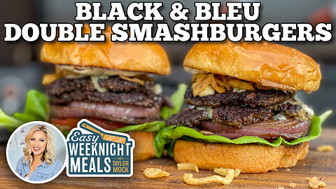 Easy Weeknight Meal: Black & Bleu Double Smashburgers