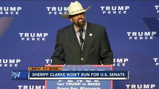 Sheriff Clarke won't run for U.S. Senate