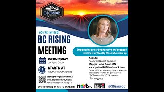 BC Rising - Wed, Apr 24, 2024 Meeting - Maggie Braun, ON (KICLEI), BCTownhalls2024.ca