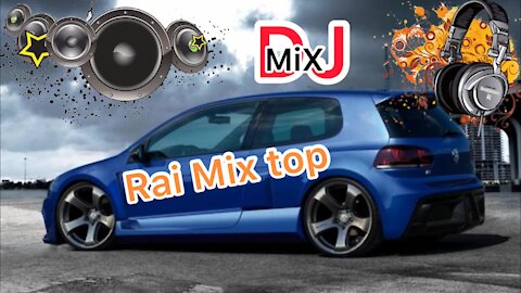 Rai Dj remix top 2021
