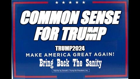 The Border - Common Sense For Trump - Bring back the sanity