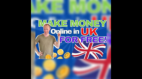 How to Make Money Online in the UK for FREE (5 REALISTIC Methods)