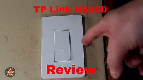 TP-Link HS200 Kasa Smart Light Switch Review
