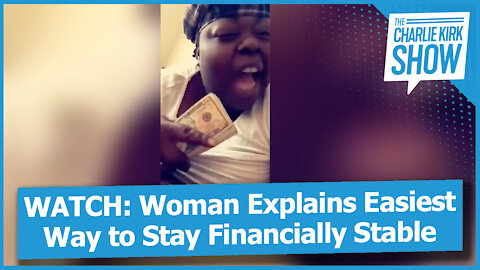 WATCH: Woman Explains Easiest Way to Stay Financially Stable