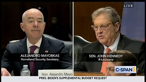 Sen John Kennedy Battles DHS Secretary Over Biden's Open Border