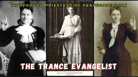 Maria Beulah Woodworth Etter Exposed! | The Pentecostal "Trance" Evangelist