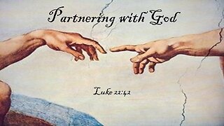 Partnering With God - Six Important Things