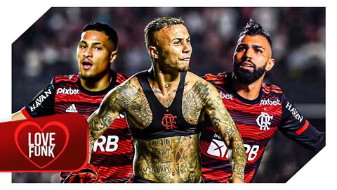 Gabigol, Everton Cebolinha e João Gomes ● TROPA DO CRF - Música Funk nova do Flamengo 2022