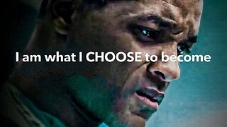 "I AM what I CHOOSE to become" - Best Motivational Speech 2022