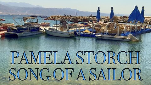 Pamela Storch - Song of a Sailor (Official 4K Music Video)