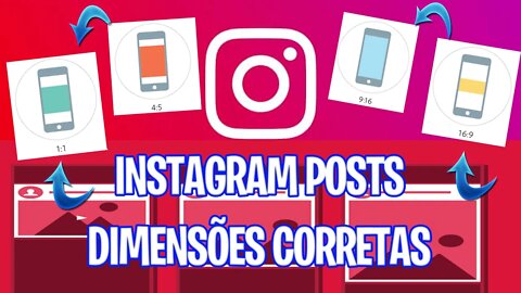 Formatos para o Instagram 1:1 | 16:9 - Aprenda a Posta nos TAMANHOS corretos