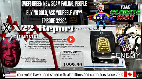Ep 3238a - [WEF] Green New Scam Failing, People Buying Gold, Ask Yourself Why?
