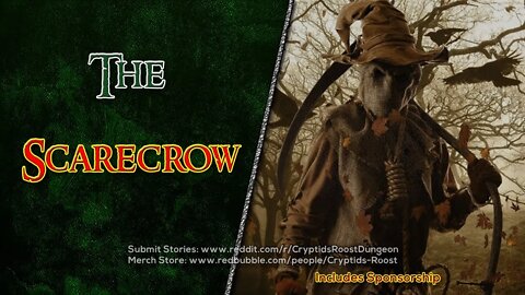 The Scarecrow (Spooky Creepypasta)