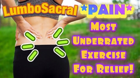 Lumbosacral Pain! Most Underrated Exercise For Relief! | Dr Wil & Dr K