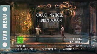 Crouching Tiger, Hidden Dragon - DVD Menu